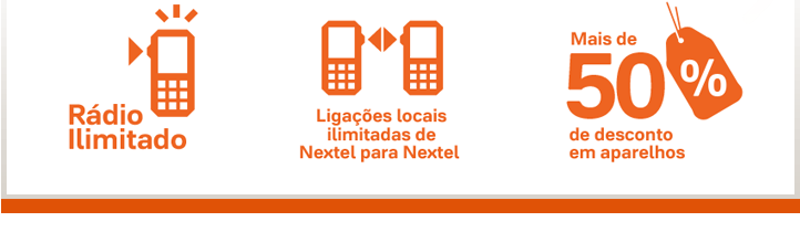 Rádio Ilimitado |  Ligações locais ilimitadas de Nextel para Nextel | Mais de 50% de desconto em aparelhos